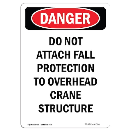 OSHA Danger, Portrait Do Not Attach Protection To Structure, 5in X 3.5in Decal, 10PK